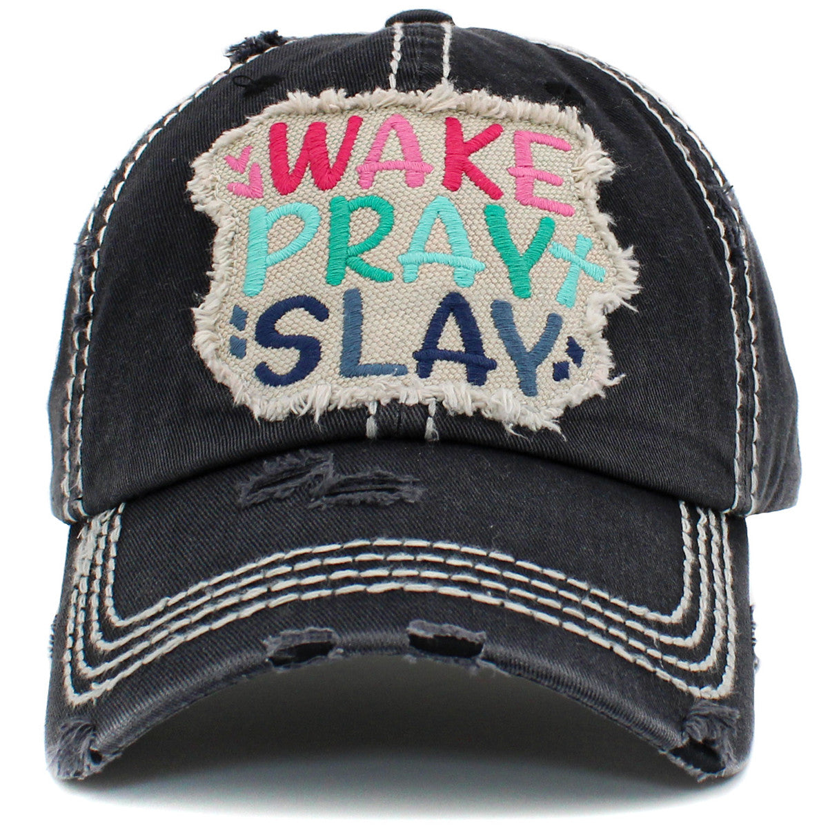 Wake Pray SLAY